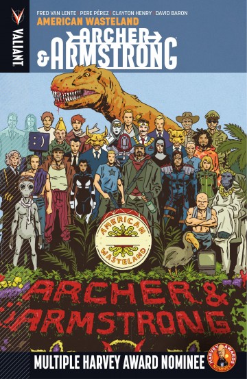 Archer & Armstrong, Vol. 3 by Fred Van Lente