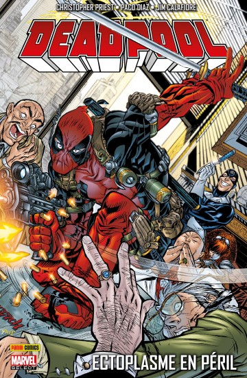 Deadpool Par Joe Kelly T5 Ectoplasme En Péril To Read Online