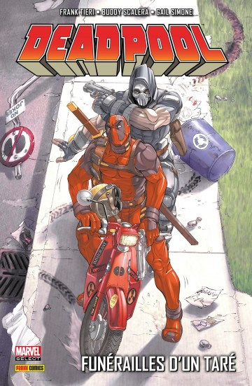 Deadpool Par Joe Kelly T7 Funérailles Dun Taré To Read