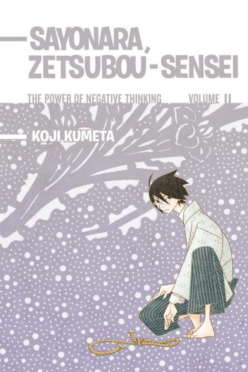 Sayonara, Zetsubou-Sensei by Koji Kumeta