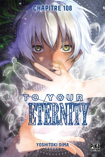 To Your Eternity C108 - Mouvement foetal - à lire en ligne